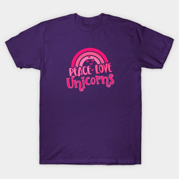 Peace, Love, Unicorns - Pink Retro Rainbow T-Shirt by Jitterfly